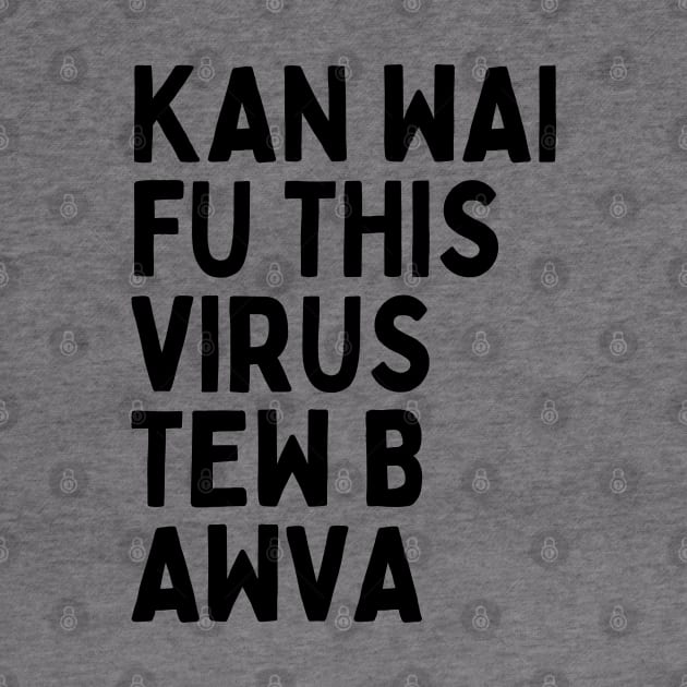 Funny and Hilarious British Slang Can't Wait For This Virus To Be Over Lockdown Humor White Lie Parties by Mochabonk